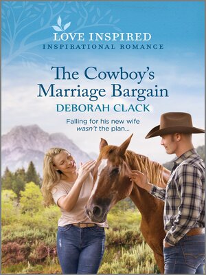 cover image of The Cowboy's Marriage Bargain